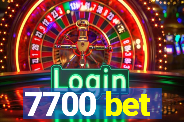 7700 bet